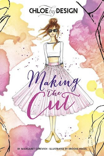 Chloe by Design: Making the Cut by author Margaret Gurevich